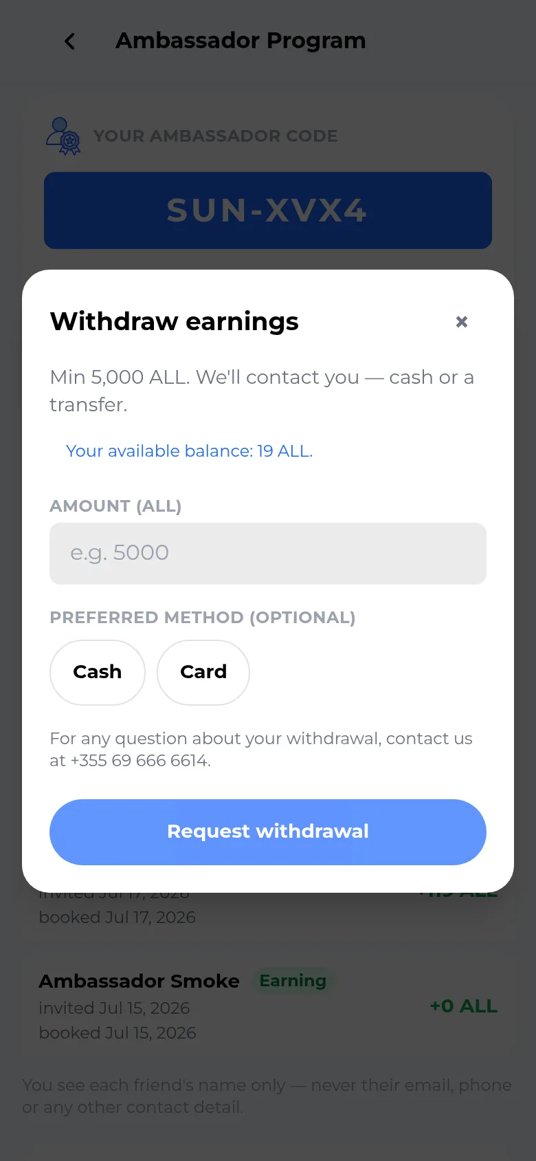 Withdraw earnings modal over a dimmed Ambassador dashboard, showing a minimum-withdrawal note, an Amount (ALL) field, Cash and Card preferred-method options, a contact phone number, and a Request withdrawal button.