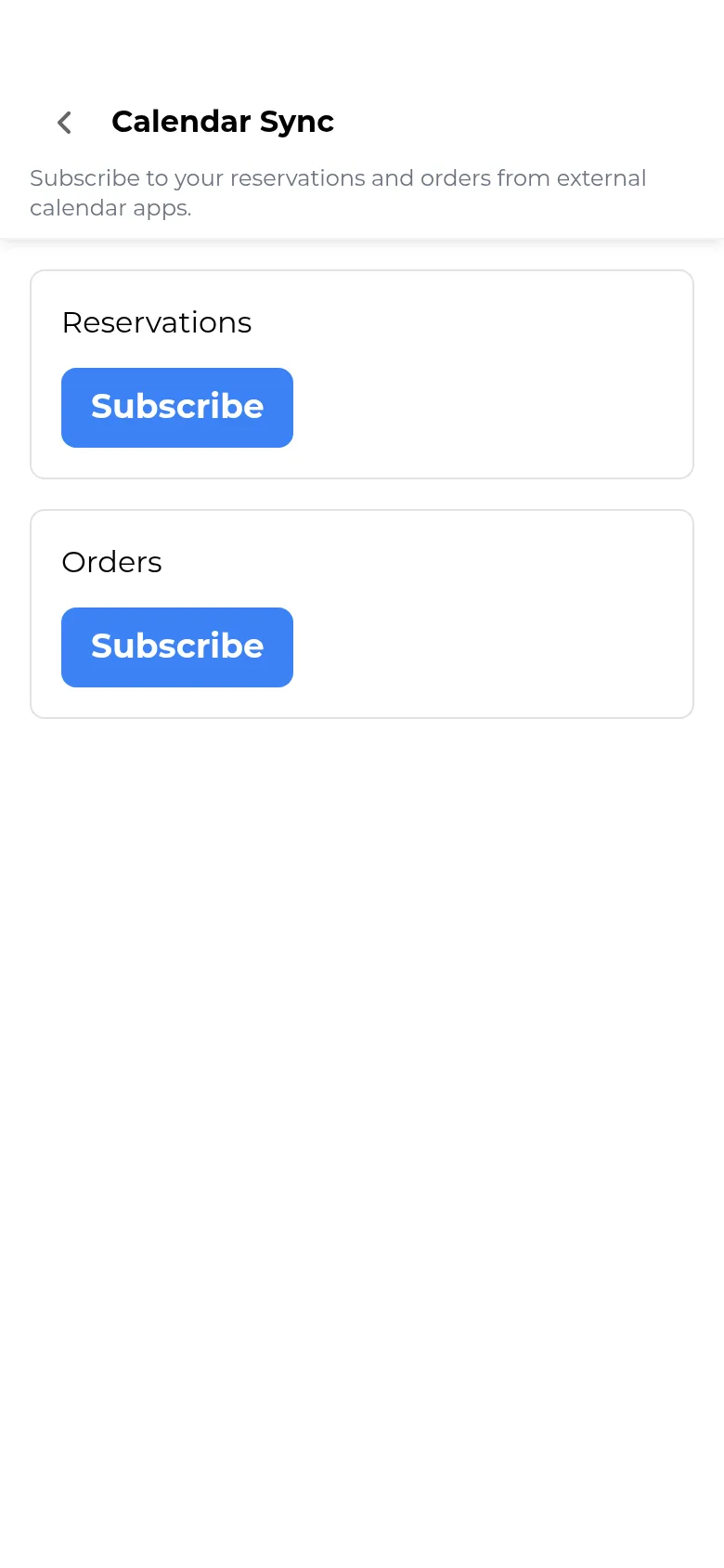 Calendar Sync screen showing separate Reservations and Orders cards, each with a blue Subscribe button, neither yet subscribed.