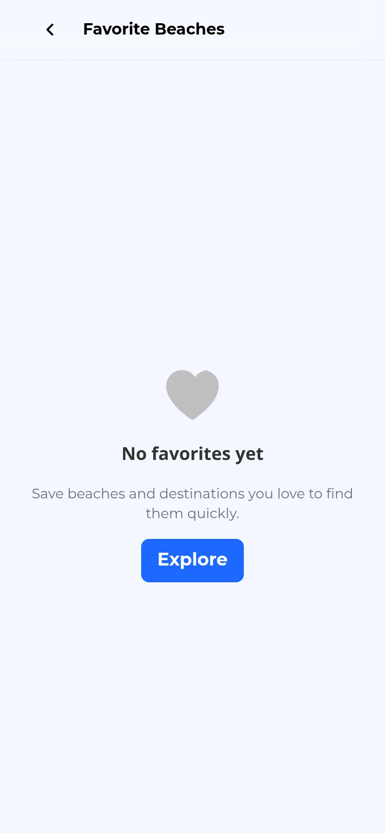 Favorite Beaches screen showing an empty state with a heart icon, the text 'No favorites yet', and a blue Explore button.